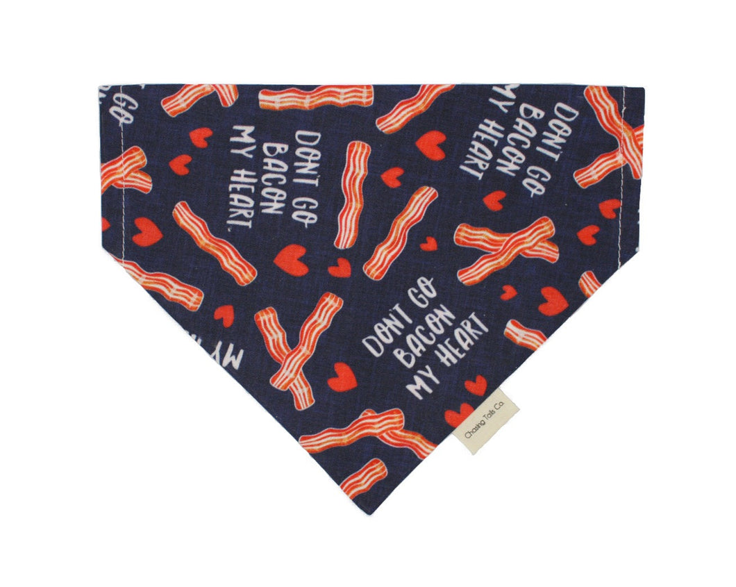 Don't go Bacon my Heart Reversible Bandana